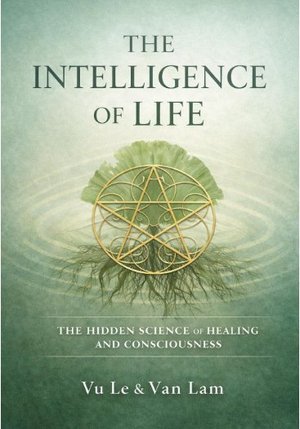 The Intelligence of Life